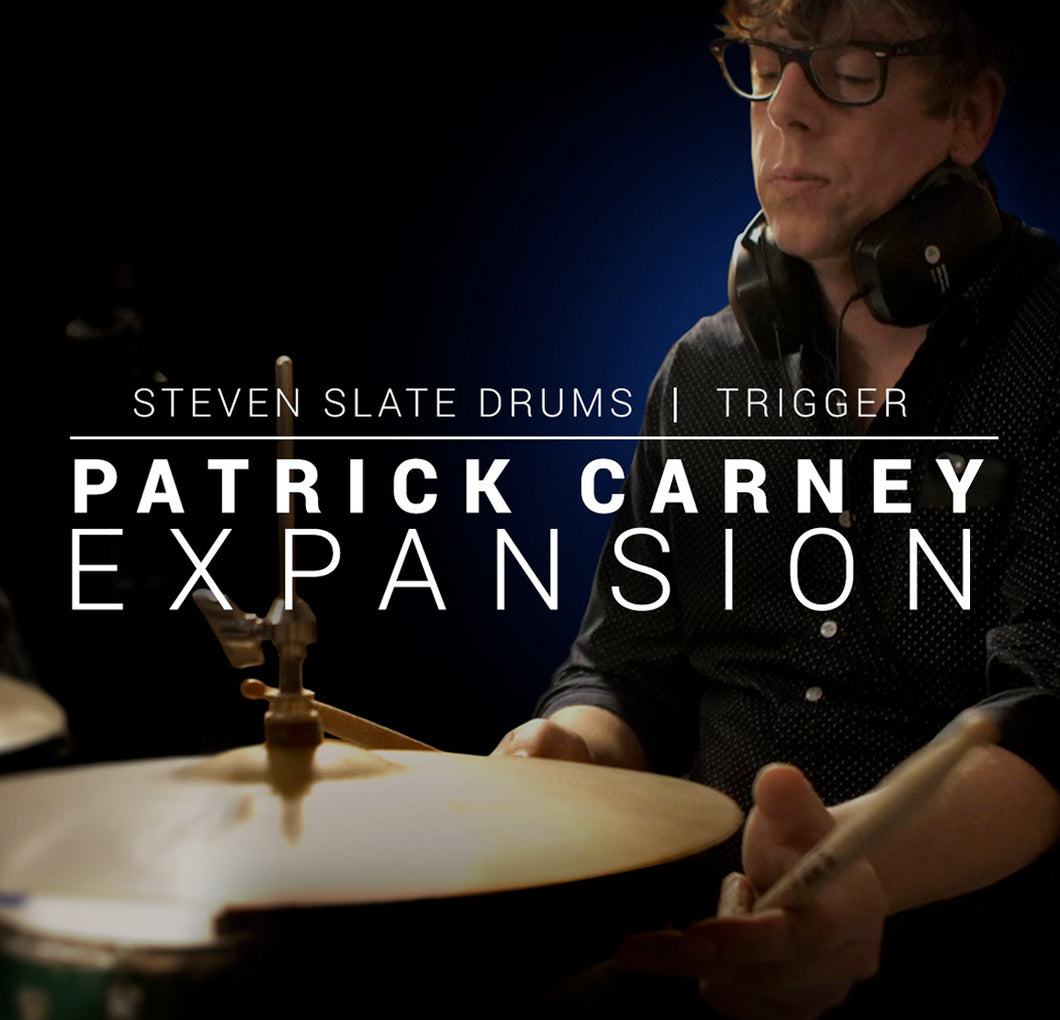 Patrick Carney - Steven Slate Drums Expansion