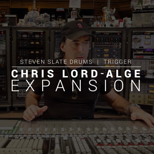 Chris Lord-Alge Expansion Bundle - SSD & Trigger